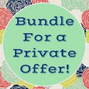 Bundle For A Private Offer!!